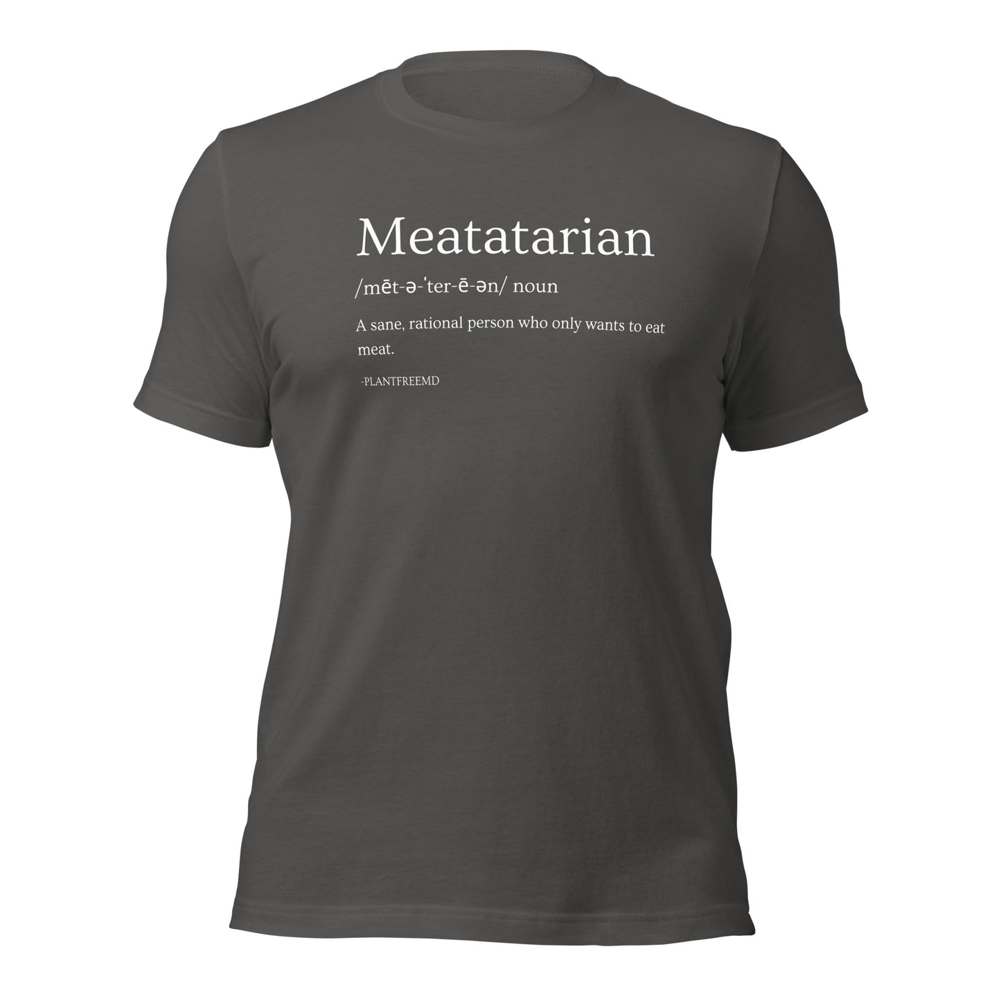 Meatatarian Unisex T-shirt