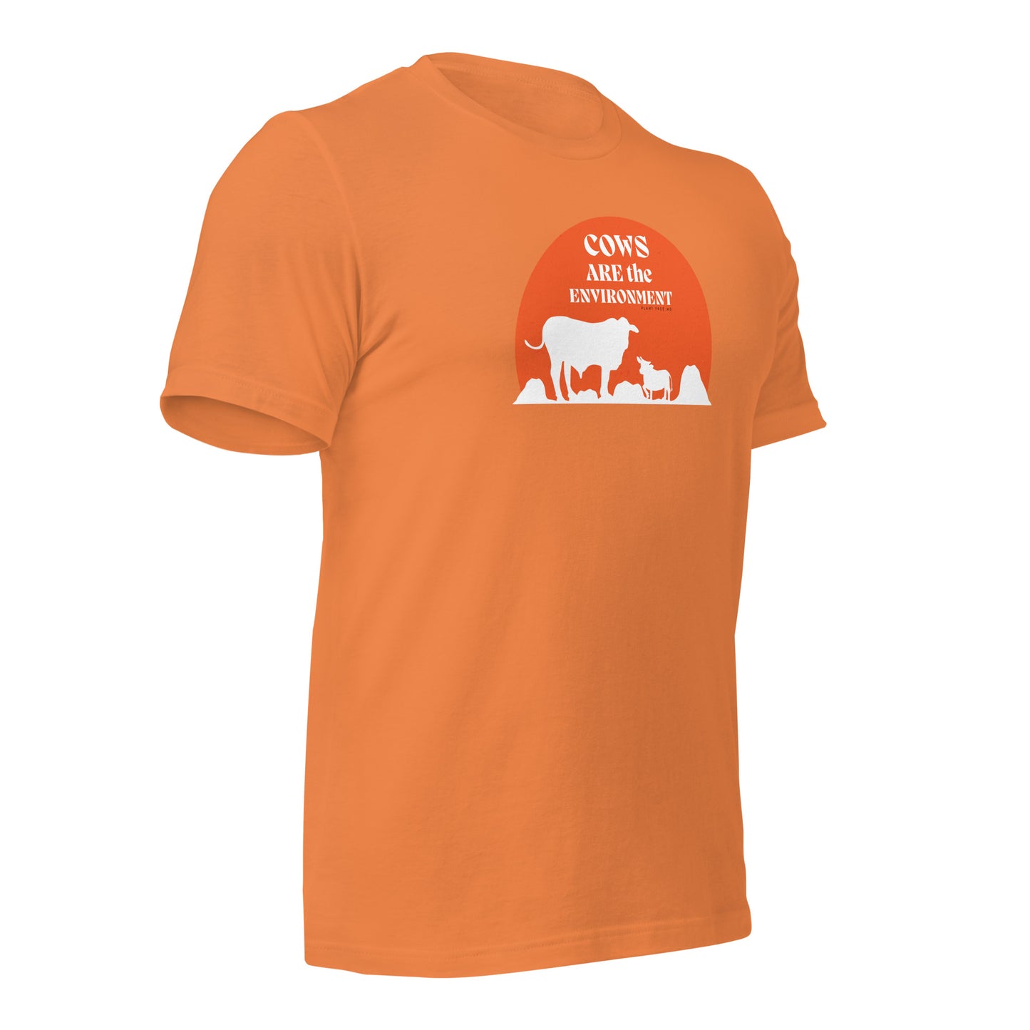 Cows Are The Environment Unisex T-shirt