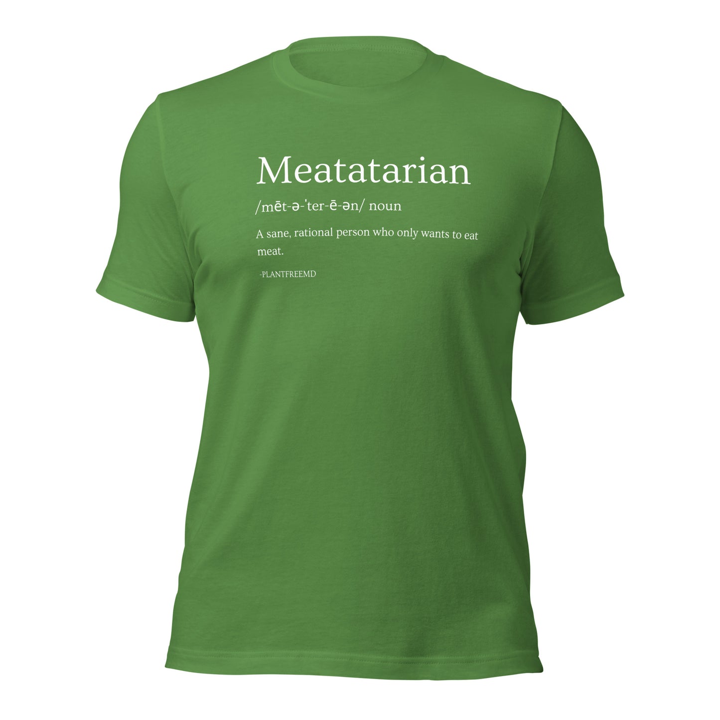 Meatatarian Unisex T-shirt