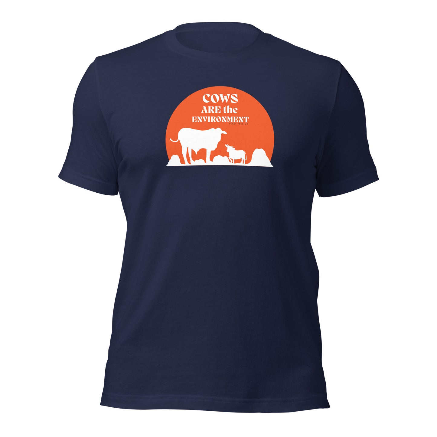 Cows Are The Environment Unisex T-shirt