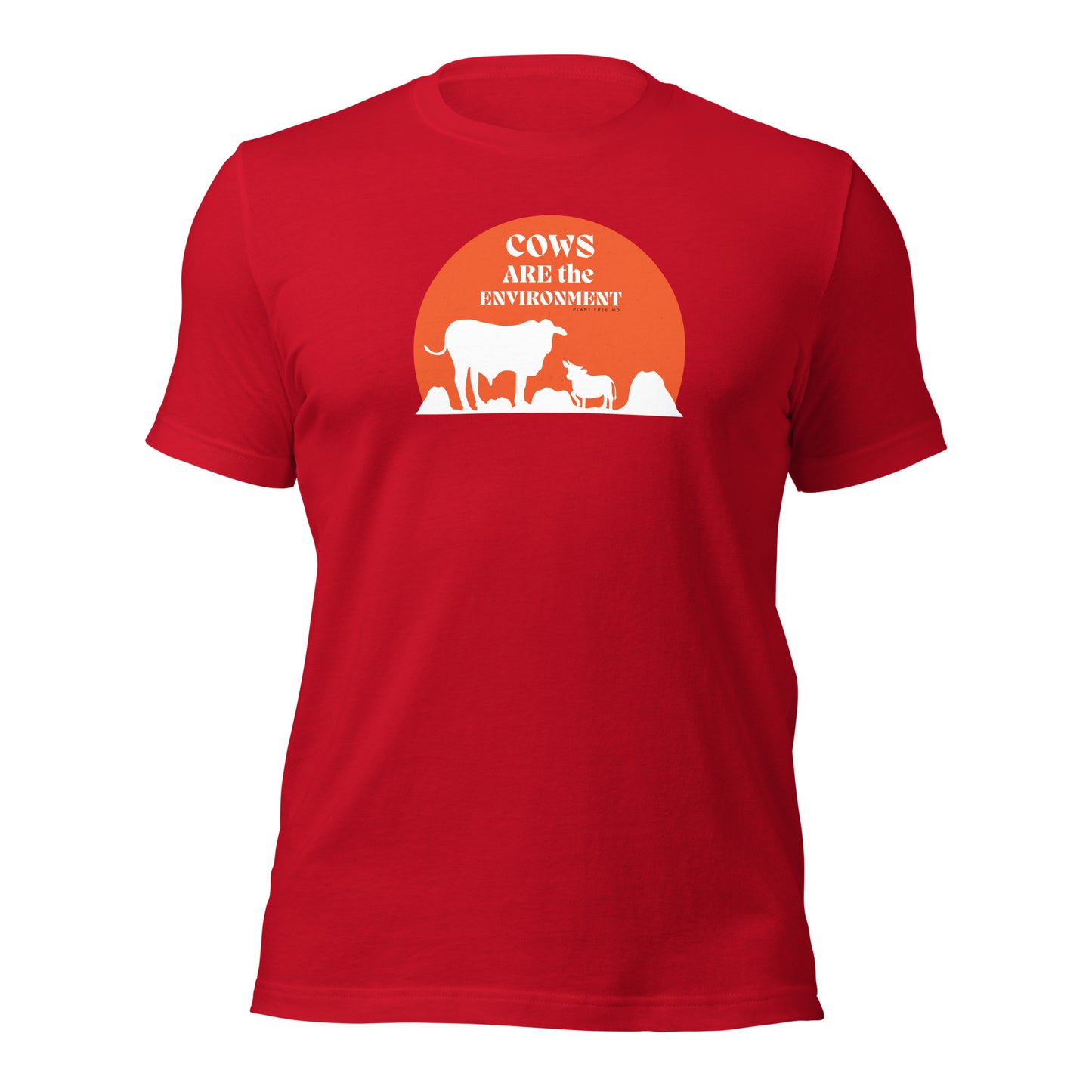 Cows Are The Environment Unisex T-shirt