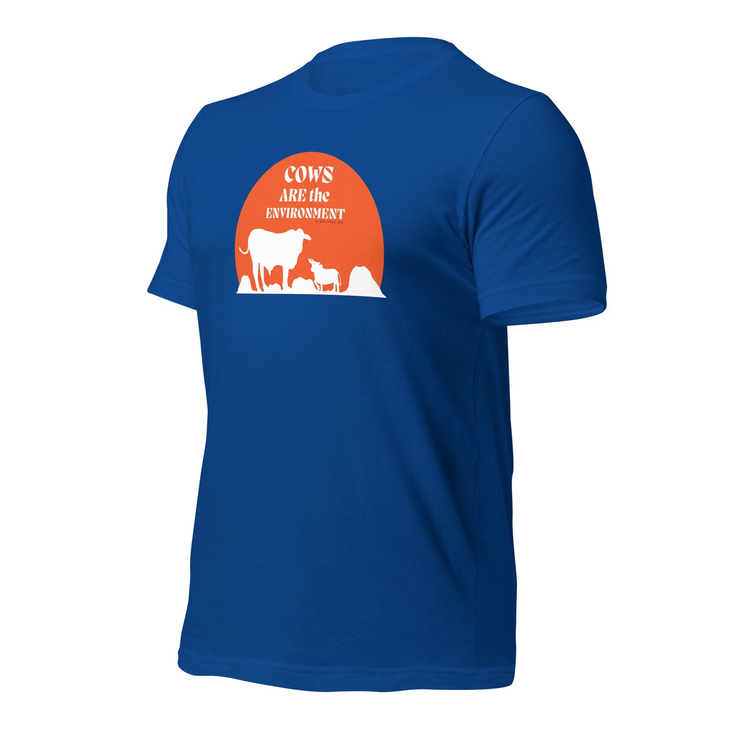 Cows Are The Environment Unisex T-shirt