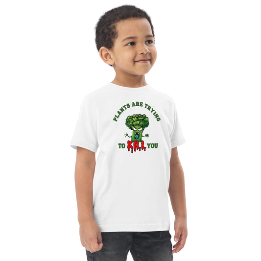 Plants Are Trying To K*ll You Toddler T-shirt