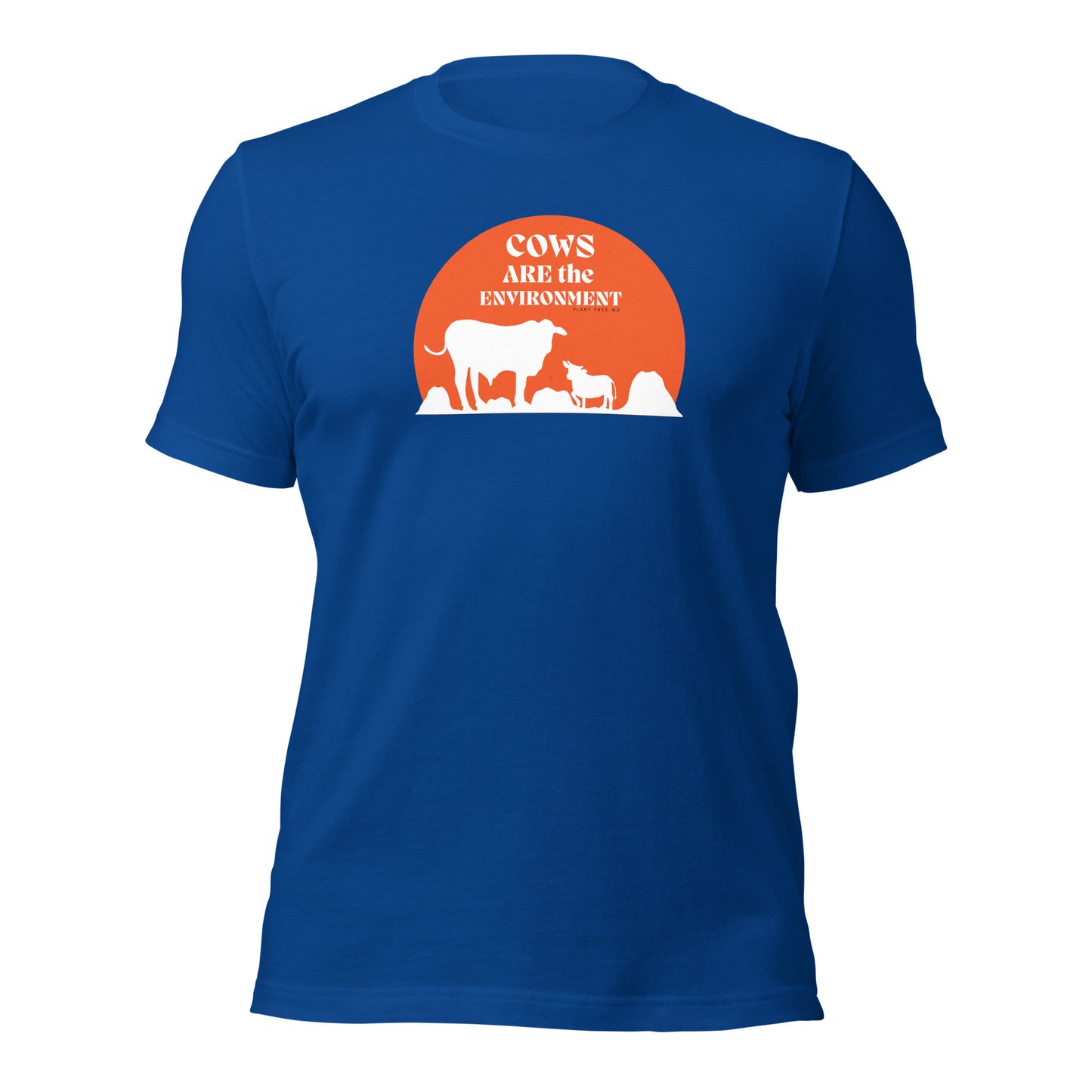 Cows Are The Environment Unisex T-shirt